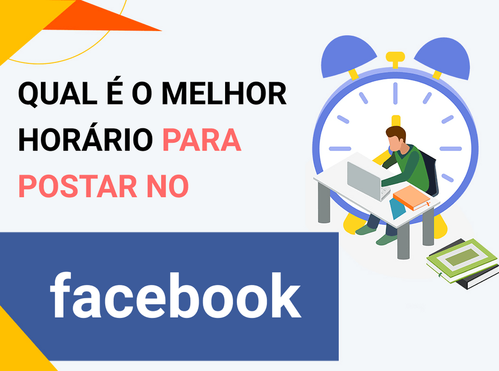 Qual é o Melhor Horário para Postar no Facebook em 2022